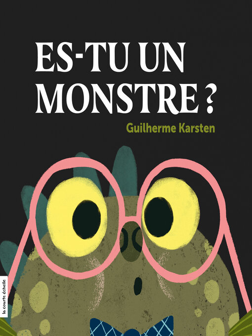 Title details for Es-tu un monstre? by Guilherme Karsten - Available